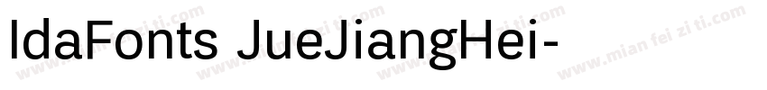 IdaFonts JueJiangHei字体转换